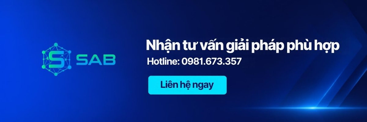 Nhận tư vấn giải pháp công nghệ cho doanh nghiệp từ SAB qua hotline 0981.673.357