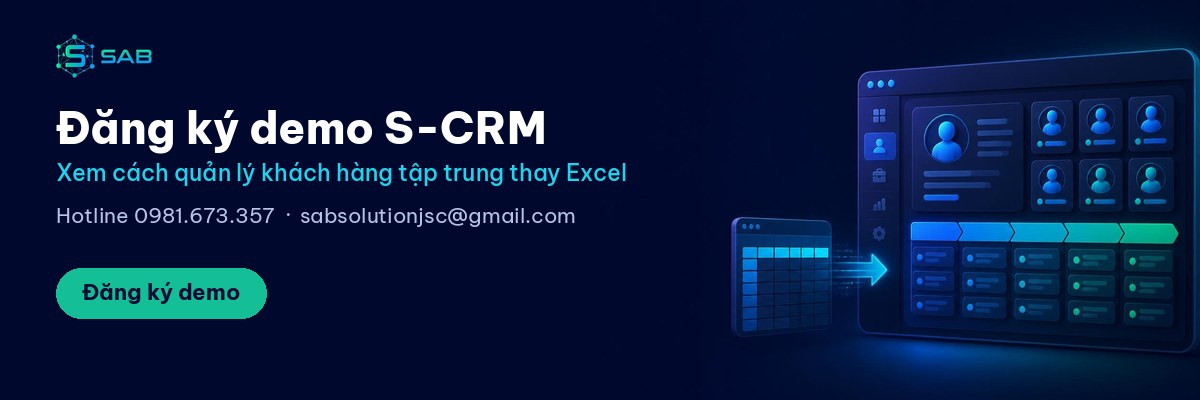 Đăng ký demo phần mềm S-CRM của SAB, hotline 0981.673.357